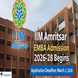 IIM Amritsar EMBA Admission 2026-28 Begins at iimamritsar.ac.in; Application Deadline March 2